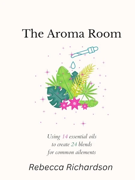 The Aroma Room by Rebecca Richardson